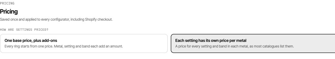 Pricing step offering one base price with add-ons or each setting priced per metal.